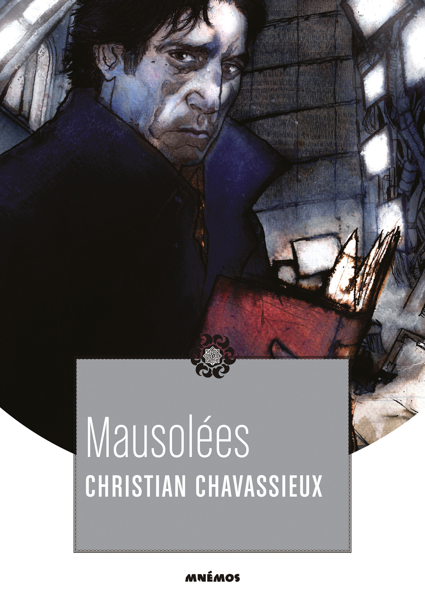 ebook cover of Mausolées, by Christian Chavassieux