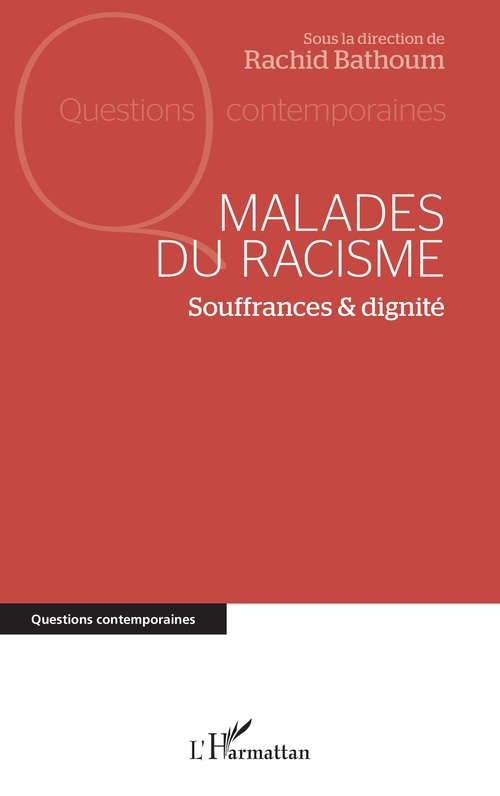 ebook cover of Malades du racisme, by Rachid Bathoum