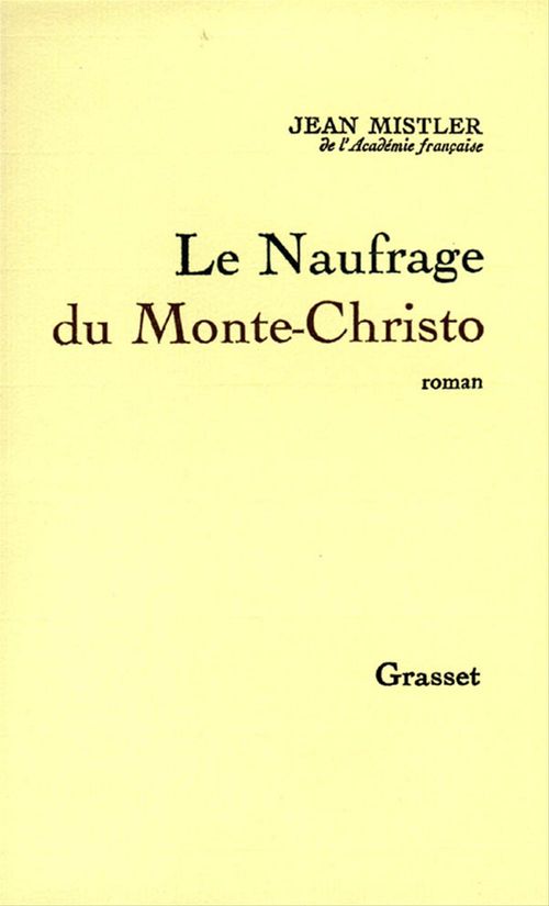 ebook cover of Le Naufrage de Monte-Christo, by Jean Mistler