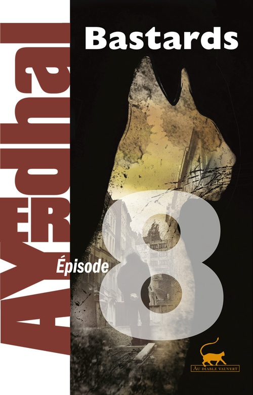 ebook cover of Bastards épisode 8, by Ayerdhal