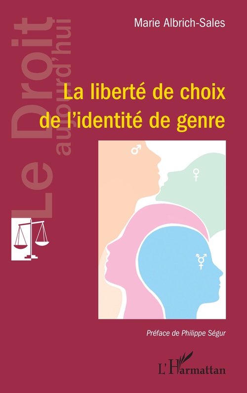 ebook cover of La liberté de choix de l´identité de genre, by Marie Albrich-Sales