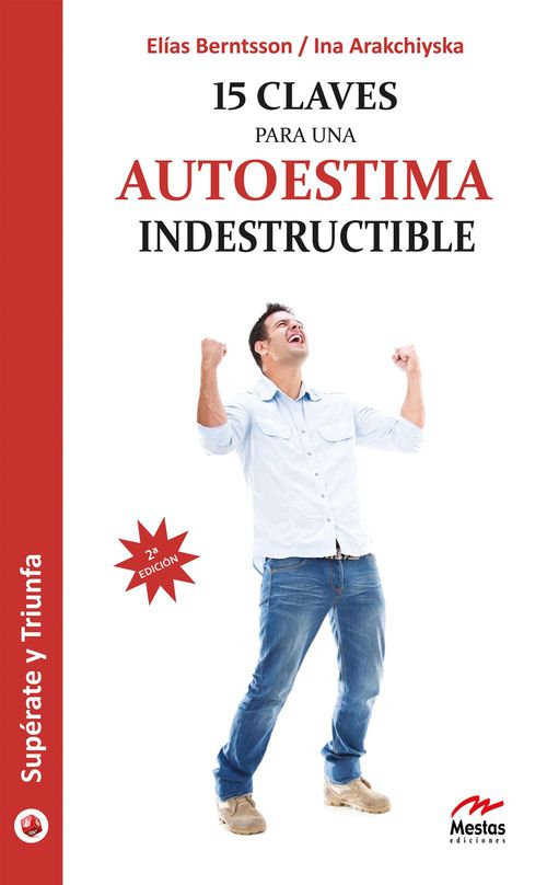 ebook cover of 15 claves para una autoestima indestructible, by Elias Berntsson, Ina Arakchiyska