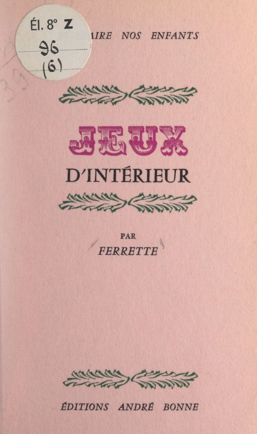 Couverture ebook de Jeux d'intérieur, de Ferrette