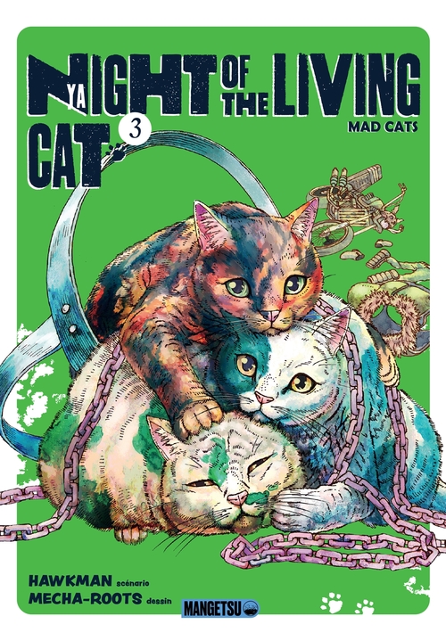 Couverture ebook de Nyaight of the Living Cat T03, de Mecha-Roots, Hawkman