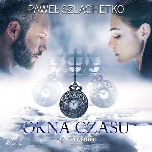 Couverture audiobook de Okna czasu, de Pawel Szlachetko