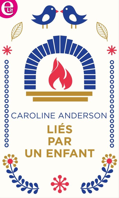 Couverture ebook de Liés par un enfant, de Caroline Anderson