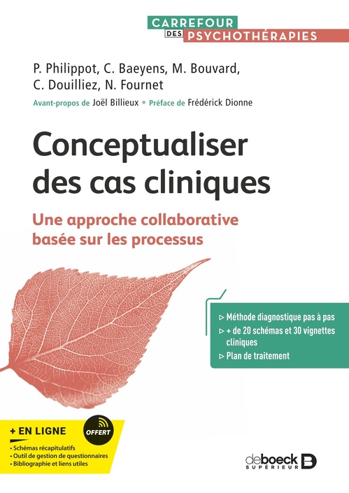 Couverture ebook de Conceptualiser des cas cliniques, de Pierre Philippot, Céline Baeyens, Martine Bouvard, Céline Douilliez, Nathalie Fournet