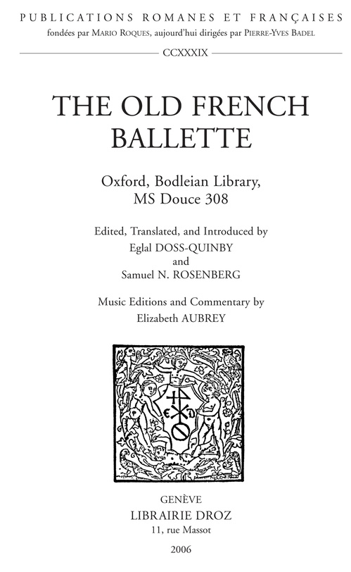 Couverture ebook de The Old French Ballette. Oxford, Bodleian Library, Ms Douce 308, de