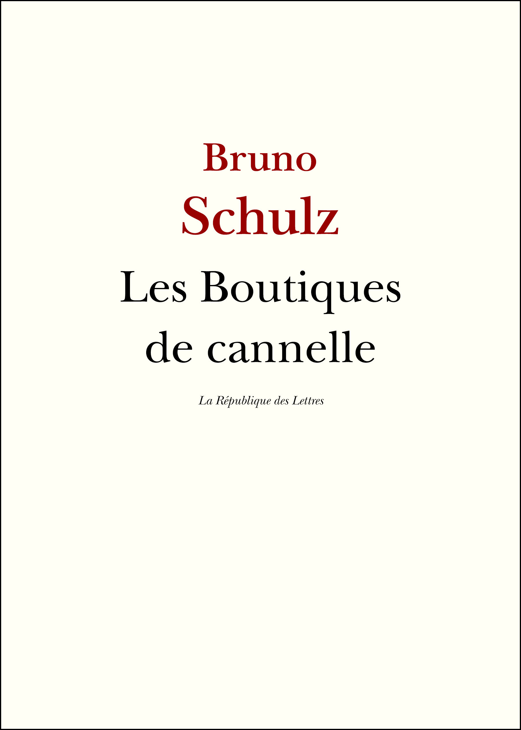 Couverture ebook de Les Boutiques de cannelle, de Bruno Schulz