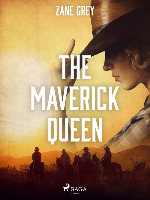 ebook cover of The Maverick Queen, by Zane Grey