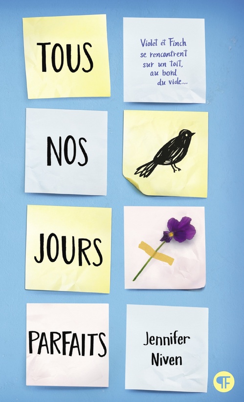 ebook cover of Tous nos jours parfaits, by Jennifer Niven