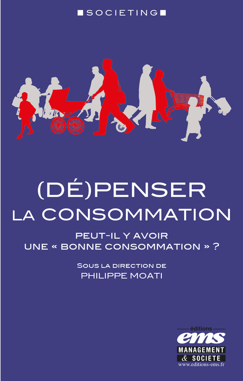 Couverture ebook de (Dé)penser la consommation, de Philippe Moati