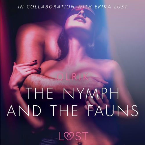 Couverture audiobook de The Nymph and the Fauns - Sexy erotica, de - Olrik
