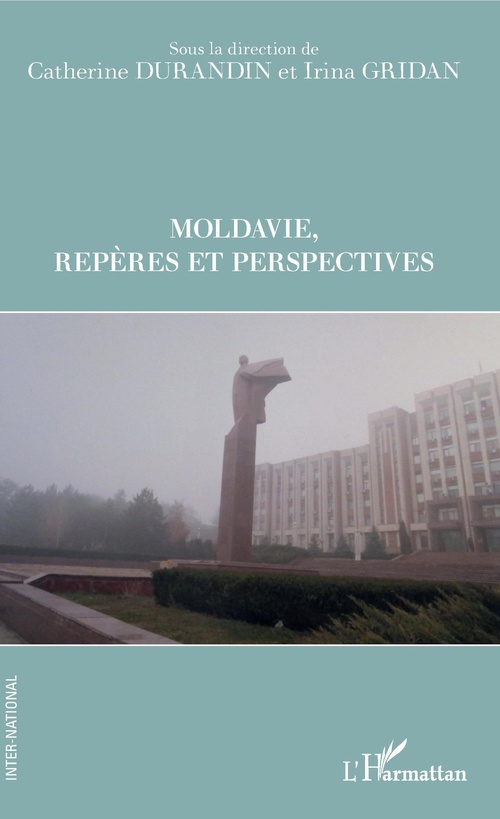 ebook cover of Moldavie Repères et perspectives, by Catherine Durandin, Irina Gridan