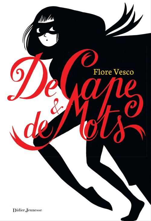 ebook cover of De Cape et de mots, by Flore Vesco