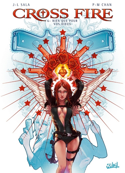 ebook cover of Cross Fire T06 - Rien que pour vos dieux, by Jean-Luc Sala