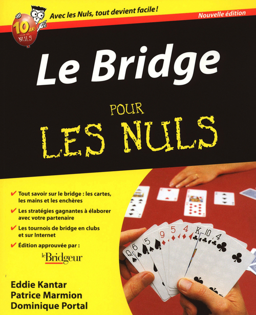 Couverture ebook de Le bridge 2ed pour les nuls, de Edwin B. Kantar, Patrice Marmion, Dominique Portal
