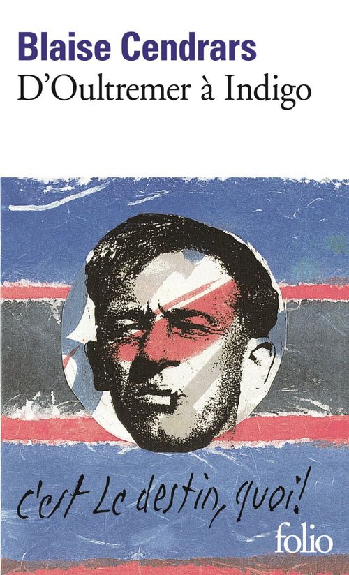 Couverture ebook de D'Oultremer à Indigo, de Blaise Cendrars
