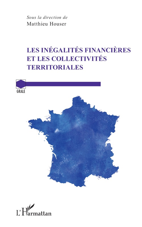 Couverture ebook de Les inégalités financières et les collectivités territoriales, de Matthieu Houser