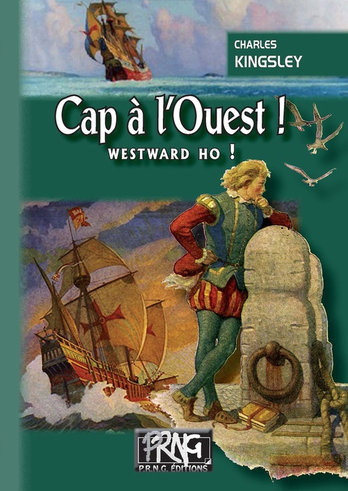 ebook cover of Cap à l'Ouest ! (Westward ho !), by Charles Kingsley