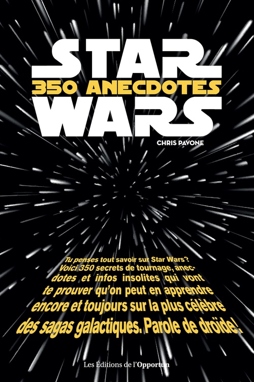 ebook cover of Star Wars - 350 anecdotes insolites, by Chris Pavone