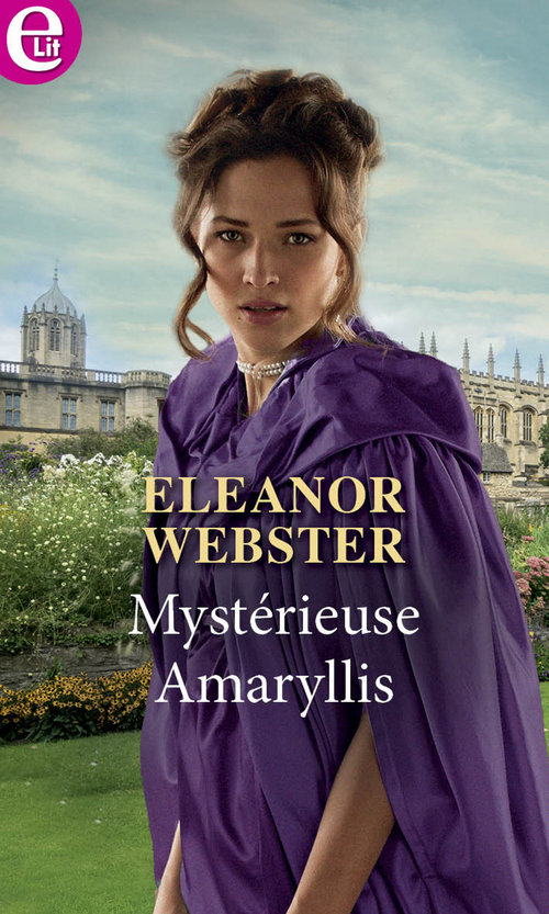 Couverture ebook de Mystérieuse Amaryllis, de Eleanor Webster