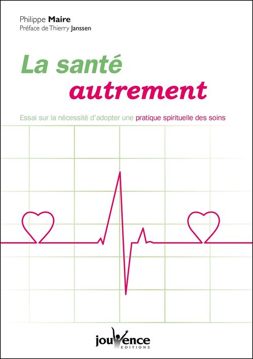 ebook cover of La santé autrement, by Philippe Maire