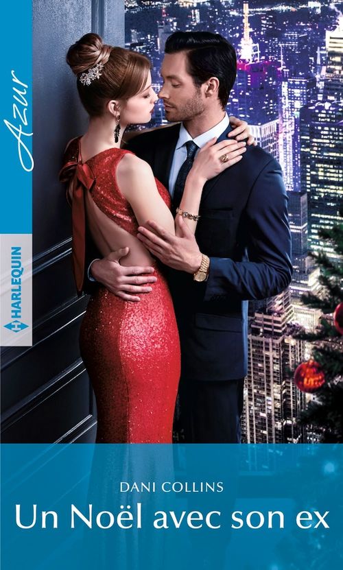 Couverture ebook de Un Noël avec son ex, de Dani Collins