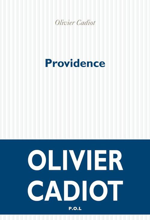 Couverture ebook de Providence, de Olivier Cadiot