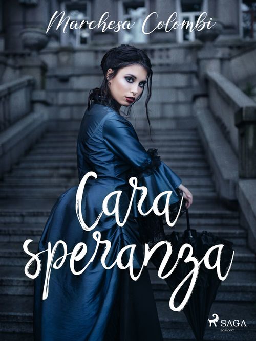 Couverture ebook de Cara speranza, de Marchesa Colombi