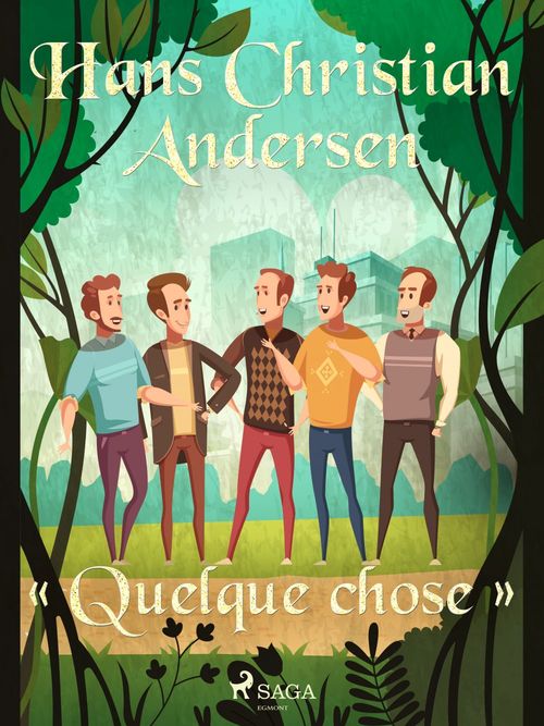 Couverture ebook de « Quelque chose », de Hans Christian Andersen