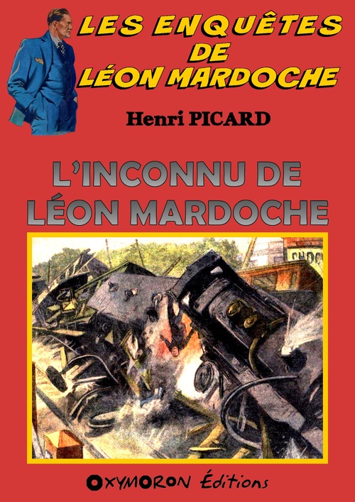 Couverture ebook de L'inconnu de Léon Mardoche, de Henri Picard