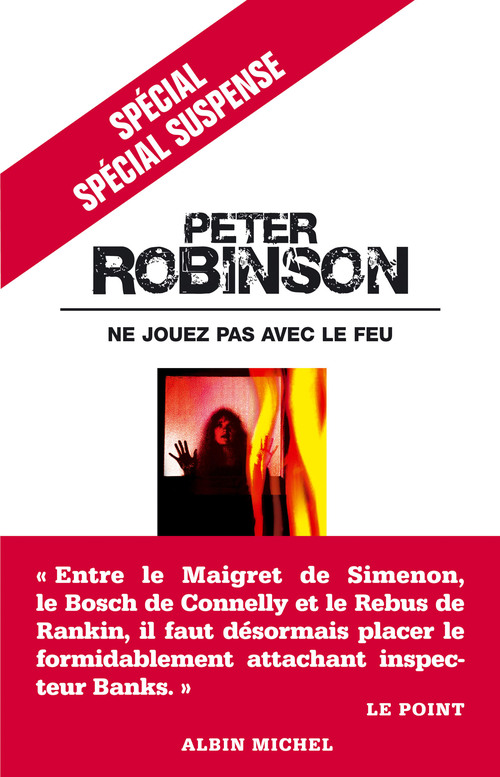 ebook cover of Ne jouez pas avec le feu, by Peter Robinson, Pierre Reignier