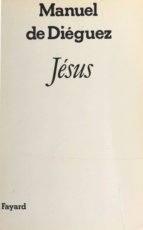 Couverture ebook de Jésus, de Manuel De Dieguez