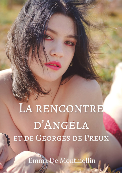 ebook cover of La rencontre d´Angela et de Georges de Preux, by Emma de Montmollin