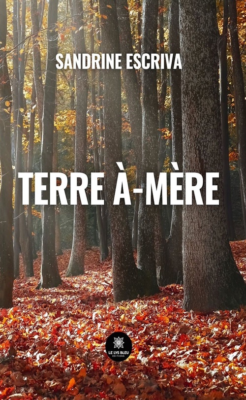 ebook cover of Terre à-mère, by Sandrine Escriva