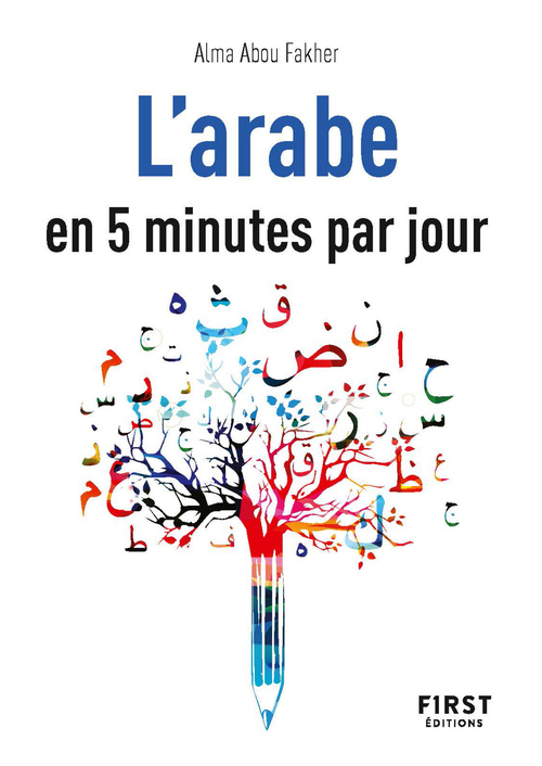 Couverture ebook de Petit livre de - L'arabe en 5 minutes par jour, de Alma Abou fakher