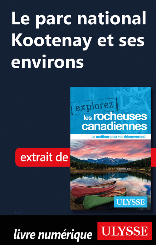 ebook cover of Le parc national Kootenay et ses environs, by Collectif
