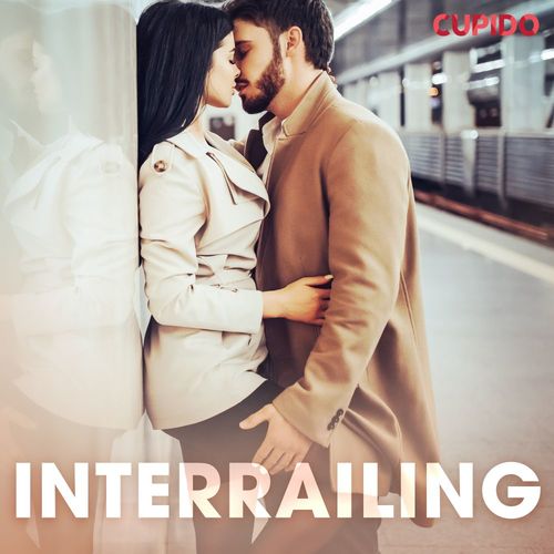 audiobook cover of Interrailing, by Cupido And Others
