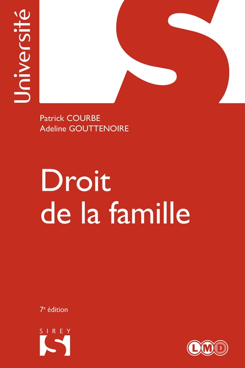 ebook cover of Droit de la famille. 7e éd., by Patrick Courbe, Adeline Gouttenoire