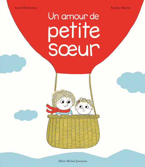 Couverture ebook de Un amour de petite soeur, de Astrid Desbordes