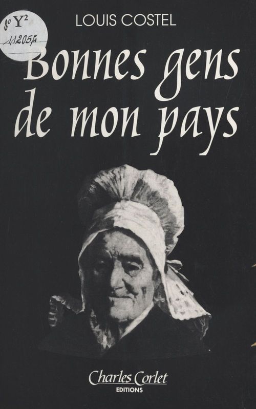 Couverture ebook de Bonnes gens de mon pays : contes à rire et nouvelles, de Louis Costel