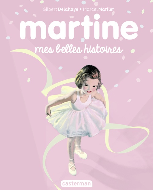 ebook cover of Martine, mes belles histoires, by Gilbert Delahaye, Marcel Marlier