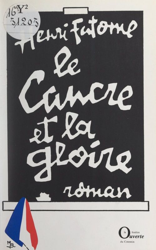 Couverture ebook de Le cancre et la gloire, de Henri Fatome