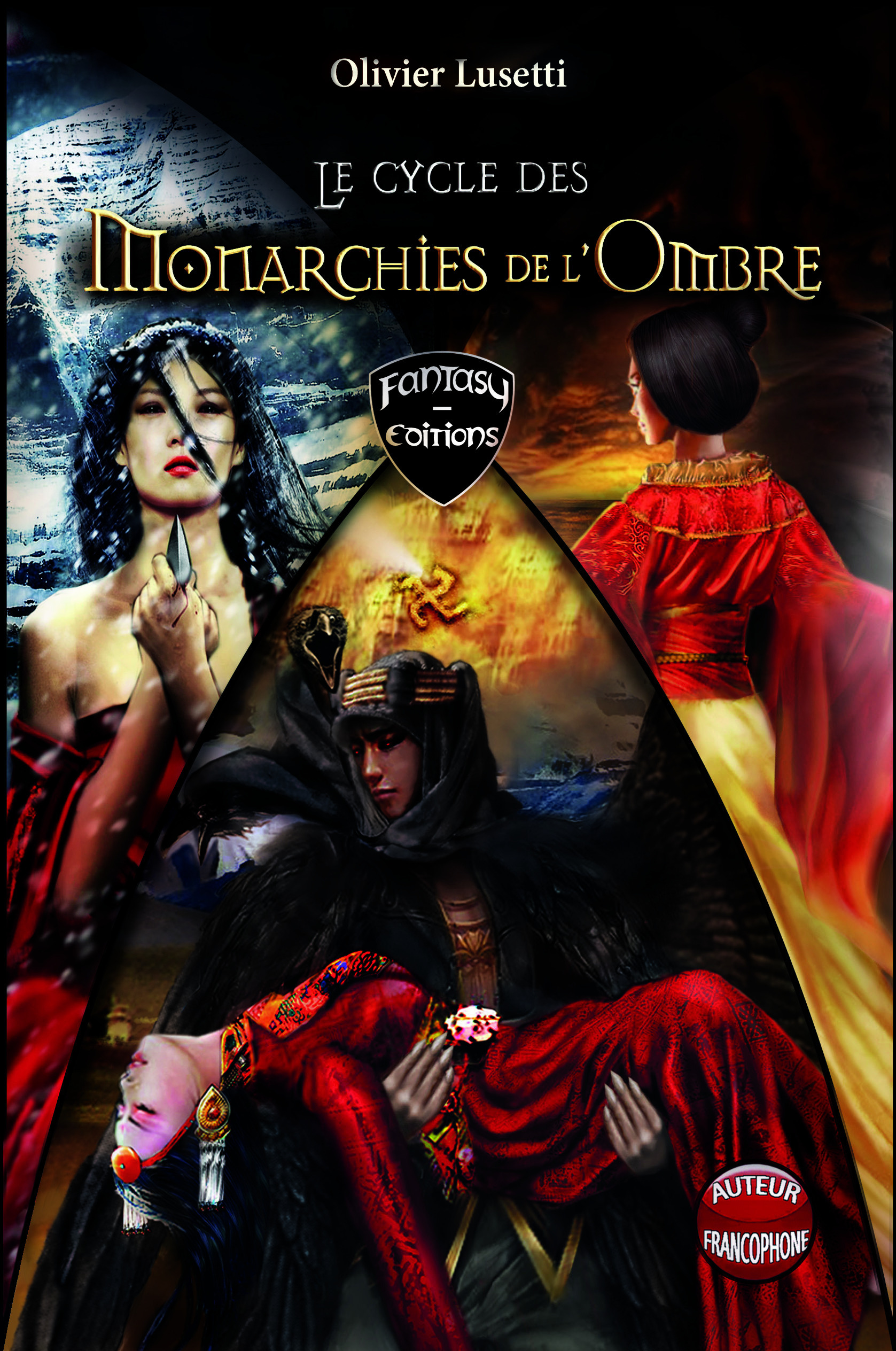 Couverture ebook de Le Cycle des Monarchies de l'Ombre, de Olivier Lusetti