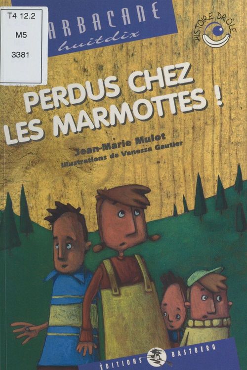 Couverture ebook de Perdus chez les marmottes, de Jean-marie Mulot
