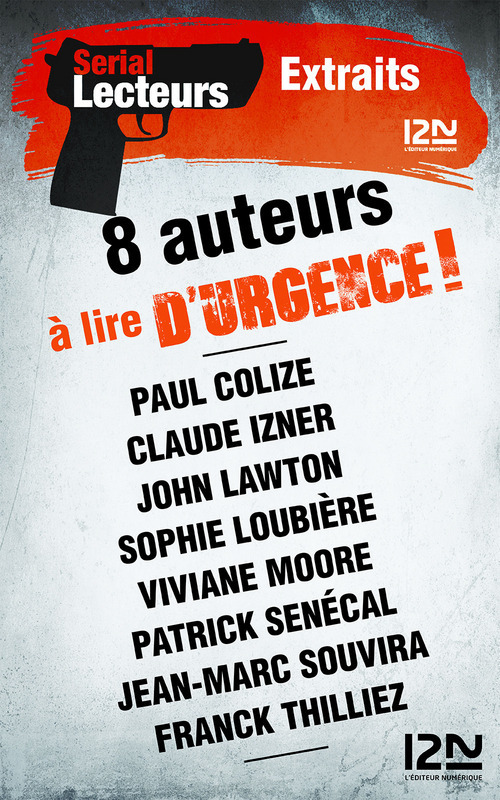 Couverture ebook de Recueil Serial Lecteurs 2016, de Claude Izner, Franck Thilliez, Jean-Marc Souvira, Patrick Senecal, Paul Colize, Viviane Moore