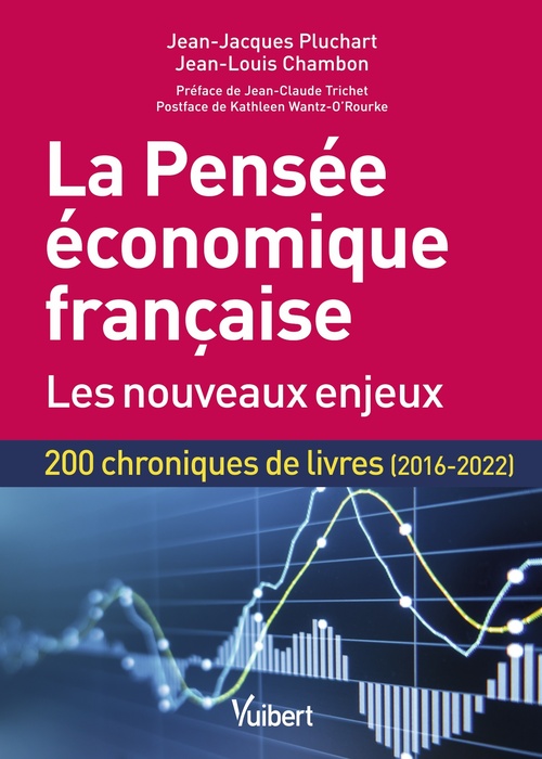 ebook cover of La Pensée économique française : les nouveaux enjeux, by Jean-Louis Chambon, Jean-Jacques Pluchart