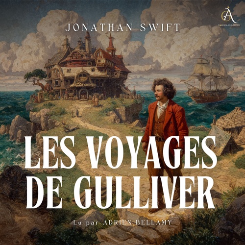 Couverture audiobook de Les Voyages de Gulliver - Livre Audio, de Jonathan Swift, Livres audio en français