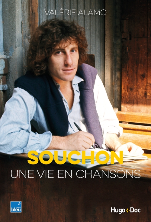 Couverture ebook de Souchon, une vie en chansons, de Valérie Alamo
